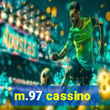 m.97 cassino