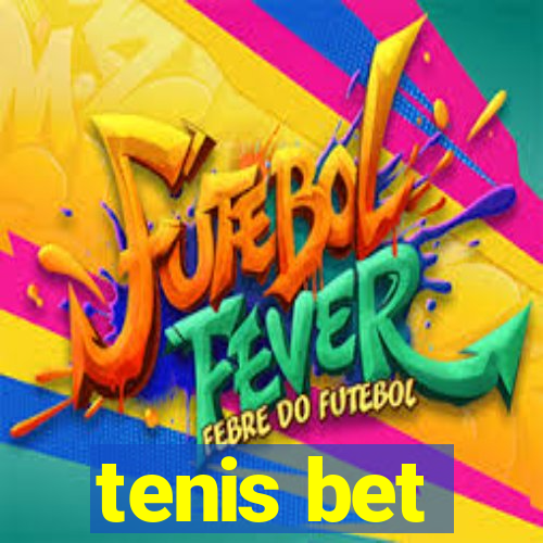 tenis bet