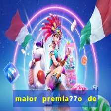 maior premia??o de jogos online