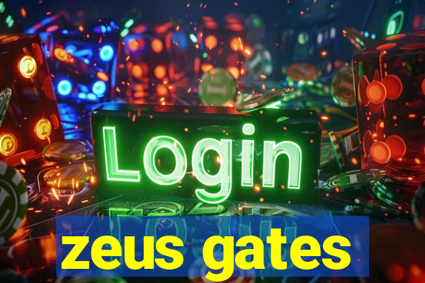 zeus gates