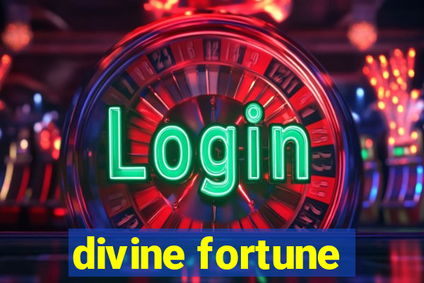 divine fortune