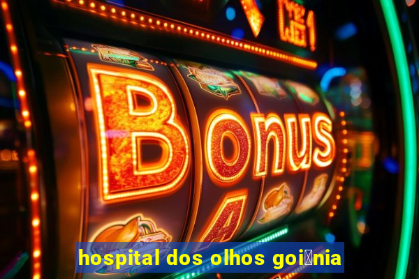 hospital dos olhos goi芒nia