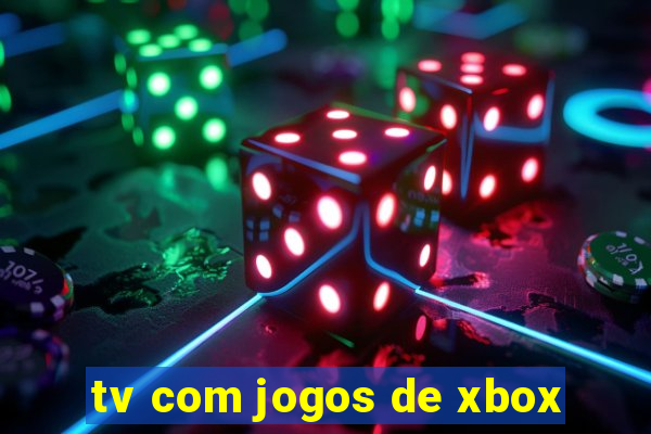 tv com jogos de xbox