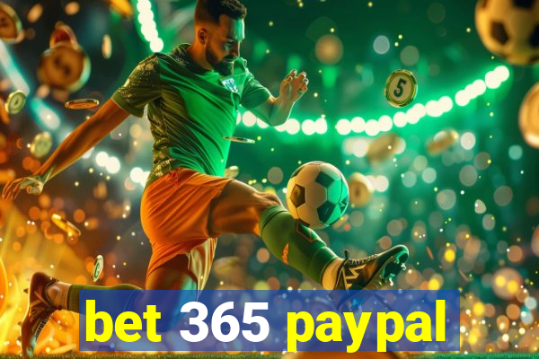 bet 365 paypal