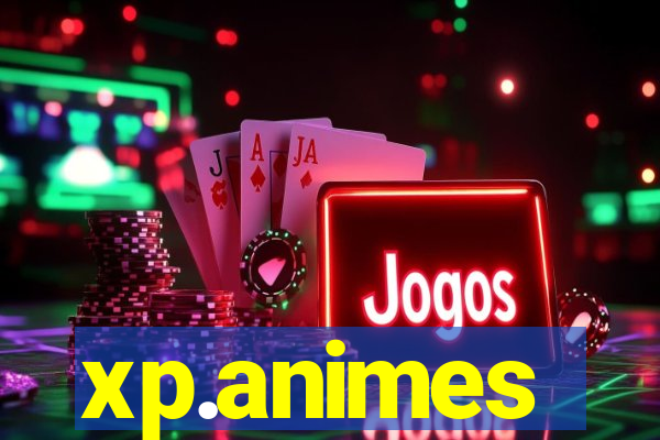 xp.animes