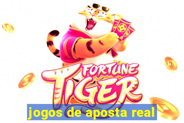 jogos de aposta real