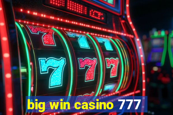 big win casino 777