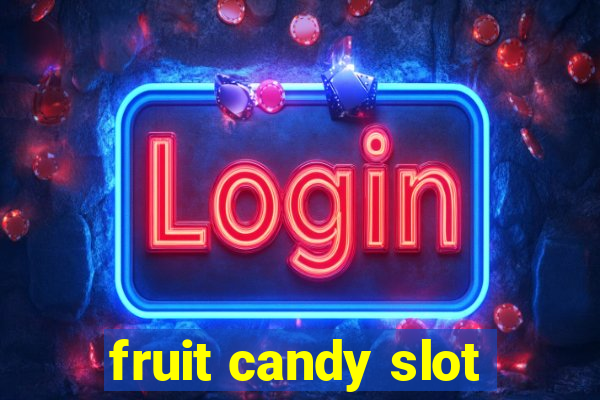 fruit candy slot