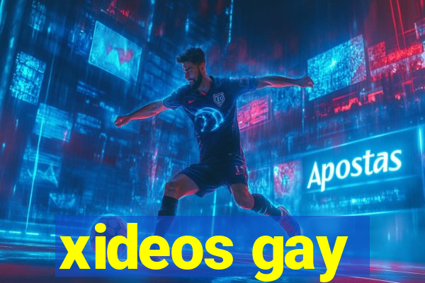 xideos gay