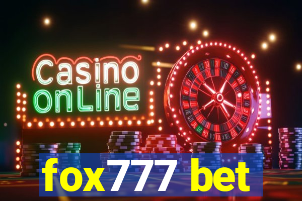 fox777 bet