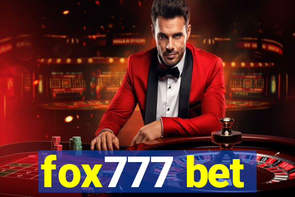 fox777 bet