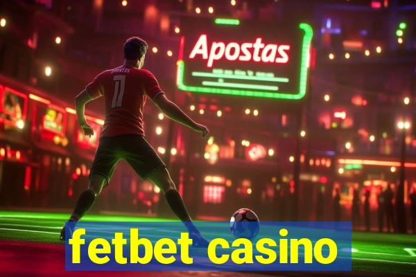 fetbet casino