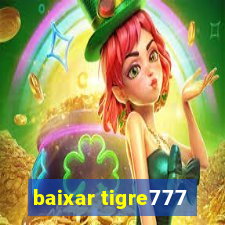 baixar tigre777