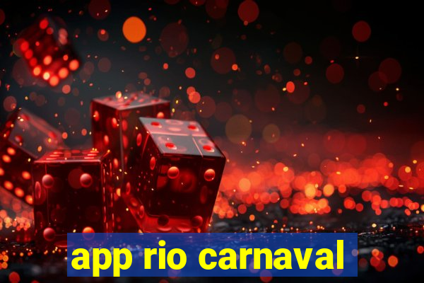 app rio carnaval