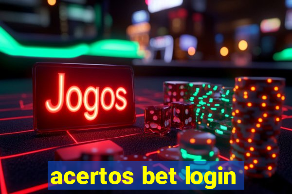 acertos bet login