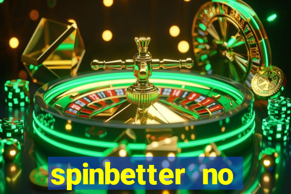 spinbetter no deposit bonus