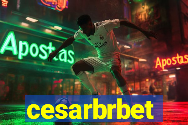 cesarbrbet