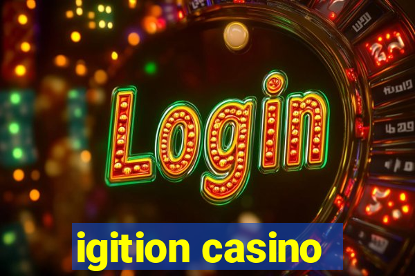 igition casino