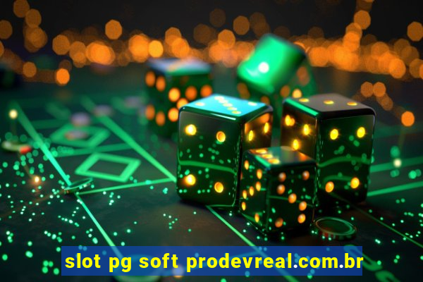 slot pg soft prodevreal.com.br