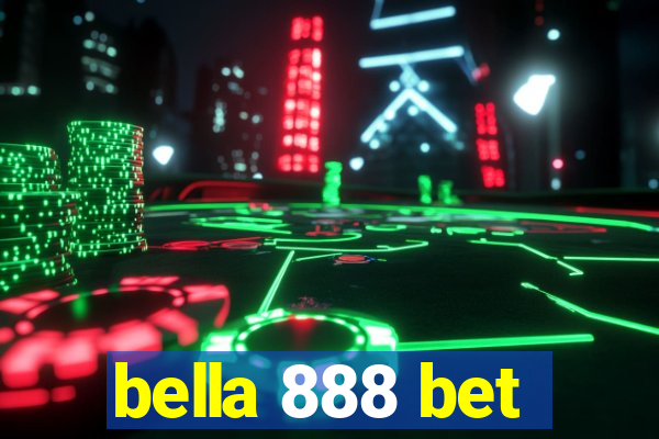 bella 888 bet