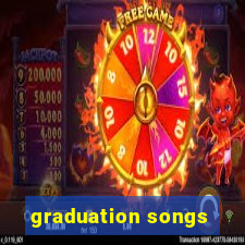 graduation songs