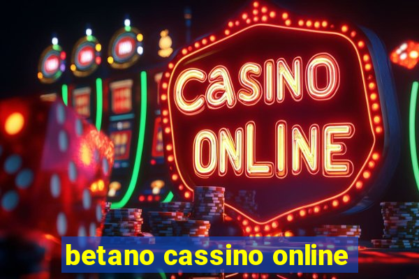 betano cassino online