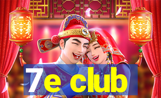 7e club