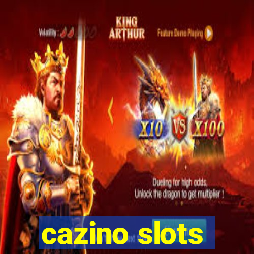 cazino slots