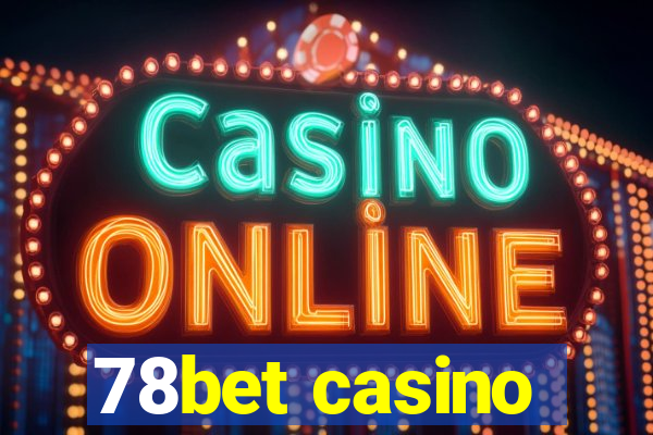 78bet casino