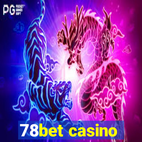 78bet casino