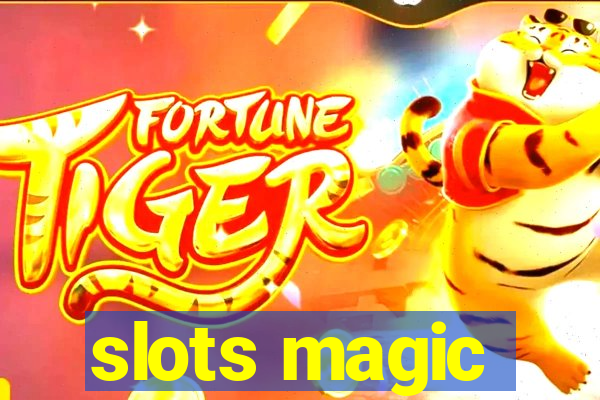 slots magic