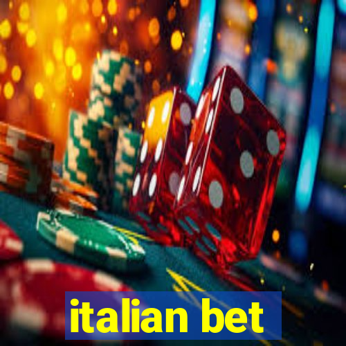 italian bet