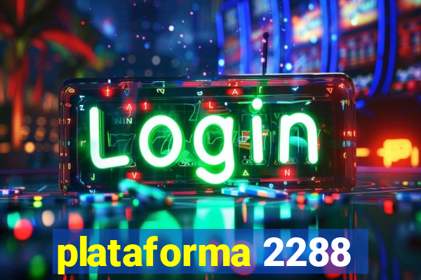 plataforma 2288