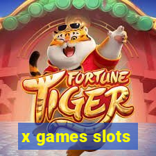 x games slots