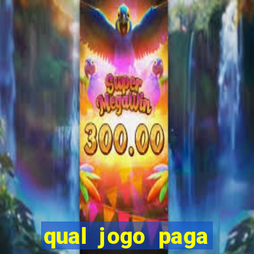 qual jogo paga mais tigre ou touro