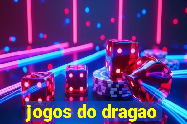 jogos do dragao