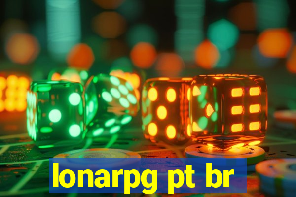 lonarpg pt br