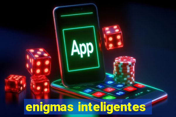 enigmas inteligentes