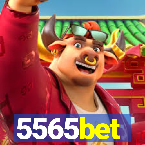 5565bet