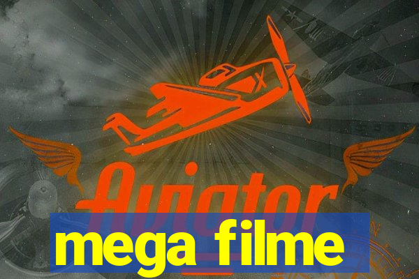 mega filme