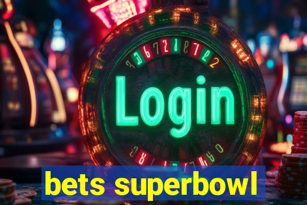 bets superbowl