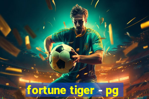 fortune tiger - pg