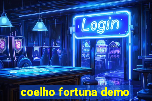 coelho fortuna demo