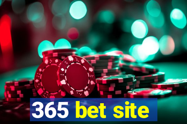 365 bet site