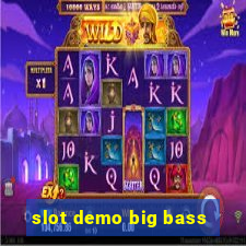 slot demo big bass