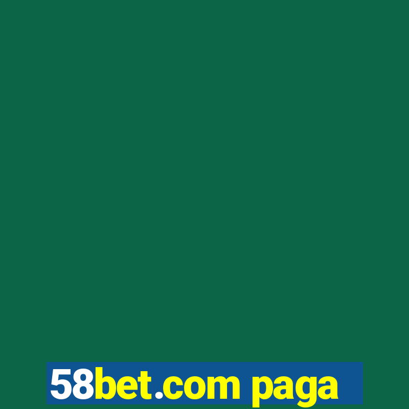 58bet.com paga