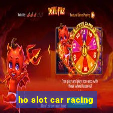 ho slot car racing