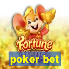 poker bet