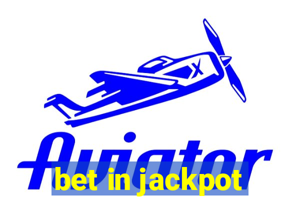 bet in jackpot