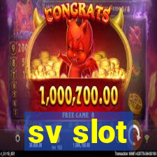 sv slot